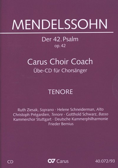 F. Mendelssohn Barth: Mendelssohn: Der 42. Psalm. Carus (CD)