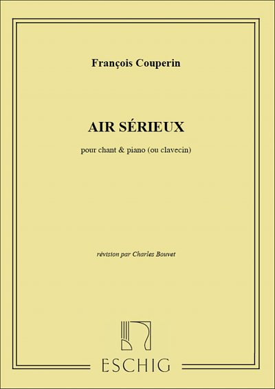 F. Couperin: Air Serieux Cht-Piano (Revision Charles Bouvet