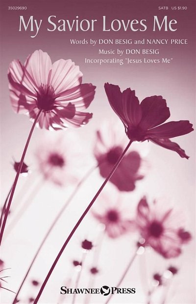 D. Besig: My Savior Loves Me