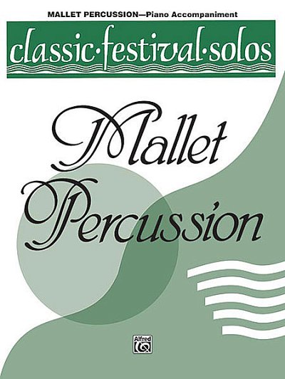 Classic Festival Solos 1 Mallet Perc