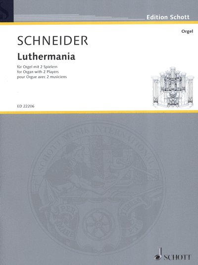 E. Schneider: Luthermania 