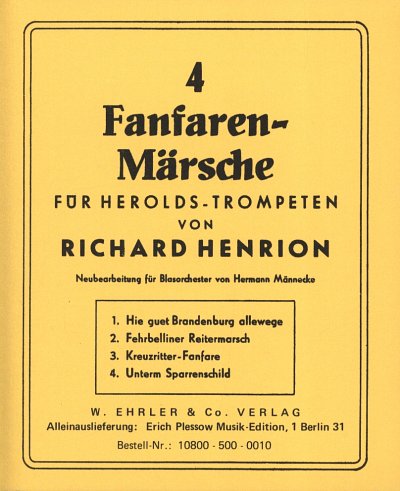 R. Henrion: 4 Fanfaren-Märsche, Blask (Stsatz)