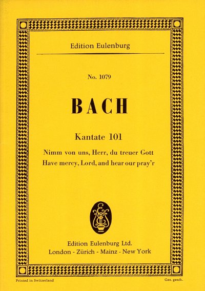 J.S. Bach: Kantate Nr. 101 (Dominica 10 post Trinitatis) BWV 101