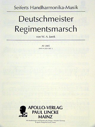Jurek Wilhelm August: Deutschmeister Regimentsmarsch