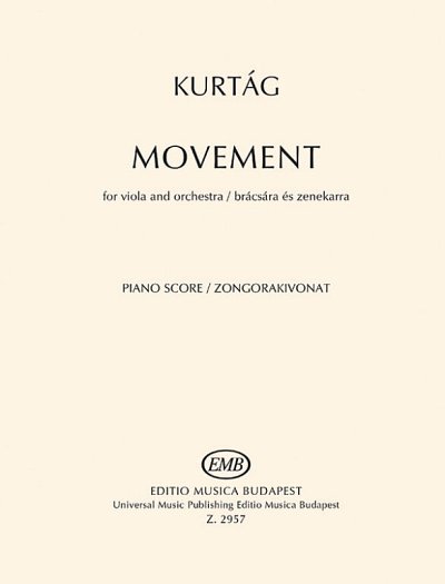 G. Kurtág: Movement, VaOrch (KASt)