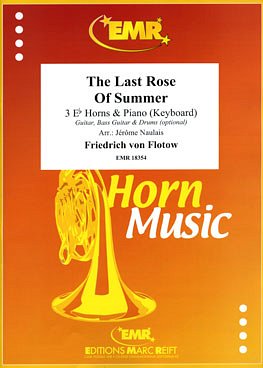 F. v. Flotow: The Last Rose Of Summer, 3HrnKlav (KlavpaSt)