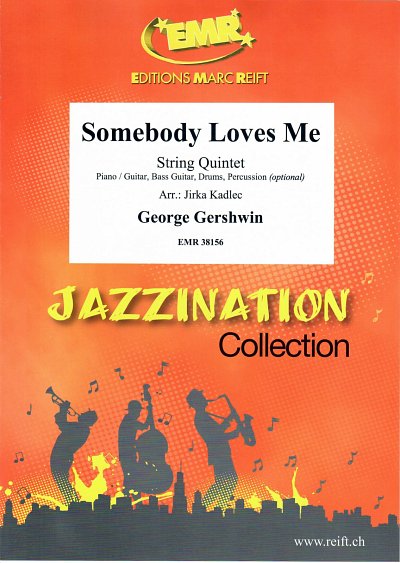 G. Gershwin: Somebody Loves Me, 5Str