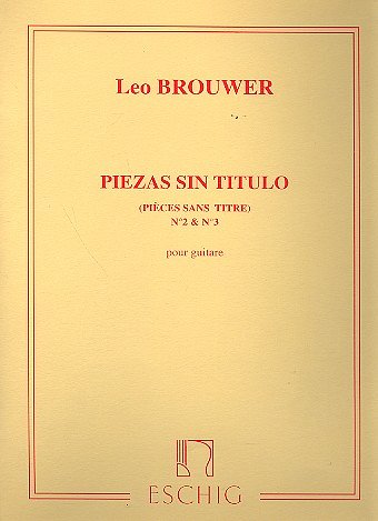 L. Brouwer: Pieces Sans Titre N 2 (1956) N 3 (1962)  (Part.)