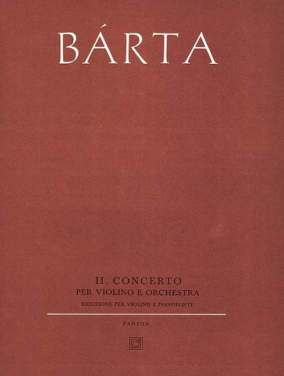 DL: L. Bárta: Violin-Konzert Nr. 2, VlOrch (KA)
