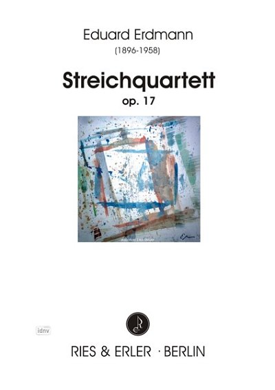 E. Erdmann: Streichquartett op. 17