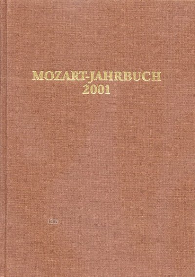 Zentralinstitut für : Mozart-Jahrbuch 2001 (Bu)
