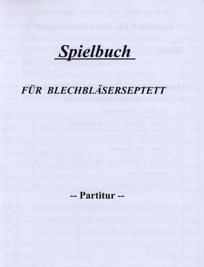 M. Pflaum: Spielbuch für Blechbläserseptett, 7Blech (Pa+St)