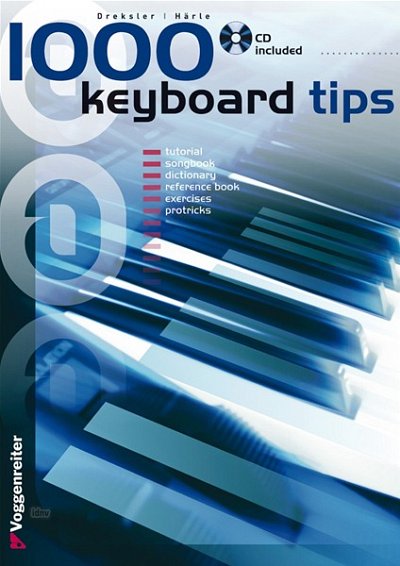 J. Dreksler: 1000 Keyboard Tips (engl. Ausgabe), Key (+CD)