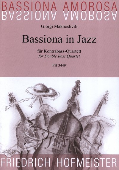 G. Makhoshvili: Bassiona in Jazz, 4Kb (Pa+St)