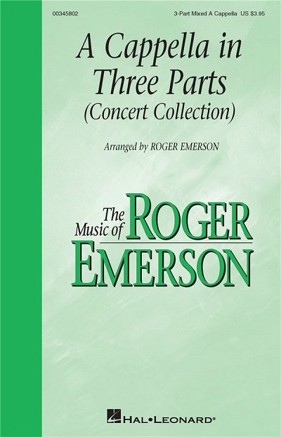 R. Emerson: A Cappella in Three Parts (Chpa)