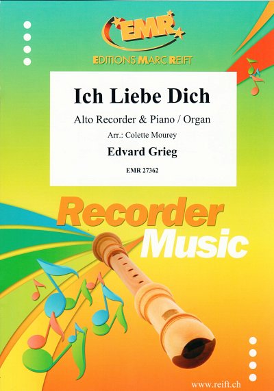 E. Grieg: Ich Liebe Dich, AbfKl/Or