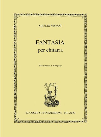 G. Viozzi: Fantasia (1949) Per Chitarra (5-15), Git (Part.)