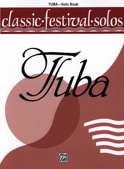 Classic Festival Solos 1 - Solobook for Tuba, Tb