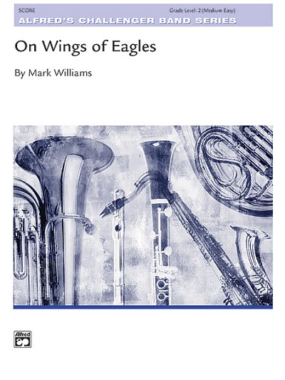 M. Williams: On Wings of Eagles, Blaso (Part.)