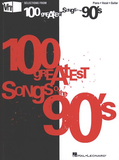 VH1's 100 Greatest Songs of the '90s