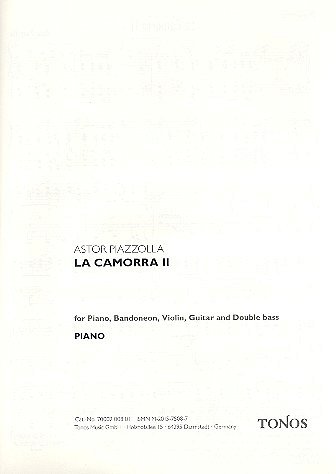 A. Piazzolla: Camorra 2