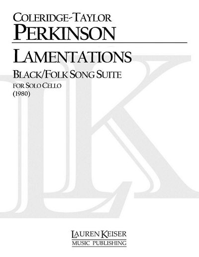 C. Perkinson: Lamentations Black/Folk Song Suite