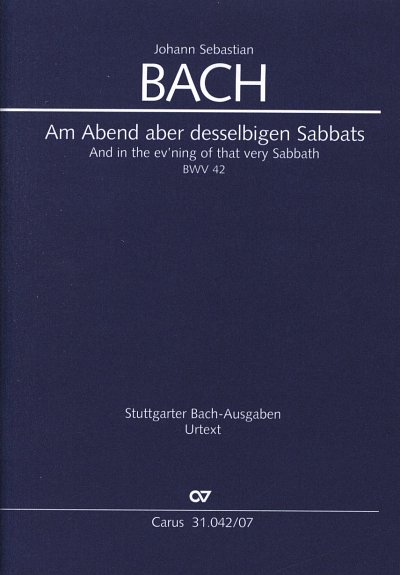 J.S. Bach: Am Abend aber desselbigen Sabb, 4GesGchOrch (Stp)