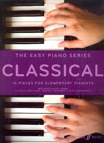 The Easy Piano Series: Classical (Easy Piano)