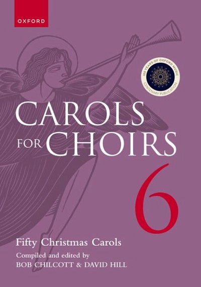 B. Chilcott y otros.: Carols for Choirs 6