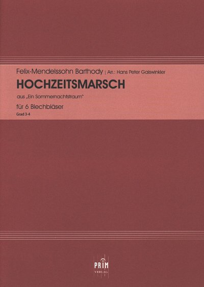 AQ: F. Mendelssohn Bartholdy: Hochzeitsmarsch Op 61 (B-Ware)