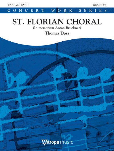 T. Doss: St. Florian Choral, Fanf (Part.)