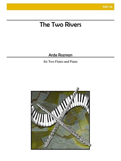 The Two Rivers For Two Flutes and Piano, 2FlKlav (Bu)