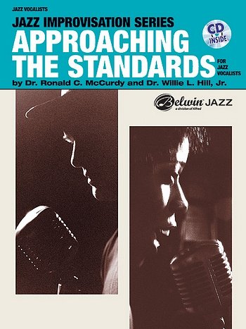 W.L. Hill: Approaching the Standards for Jazz Vocalist (+CD)
