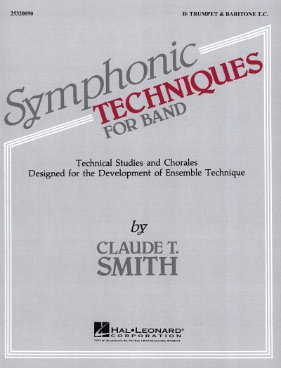 C.T. Smith: Symphonic Techniques for Band, Blaso (Trp/Bar)