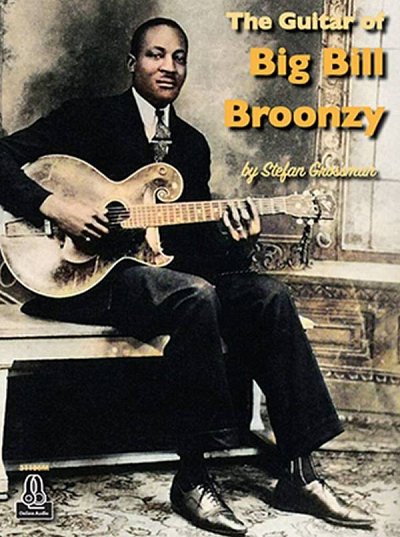 S. Grossman: The Guitar of Big Bill Broonzy