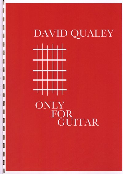 Qualey David: Only For Guitar