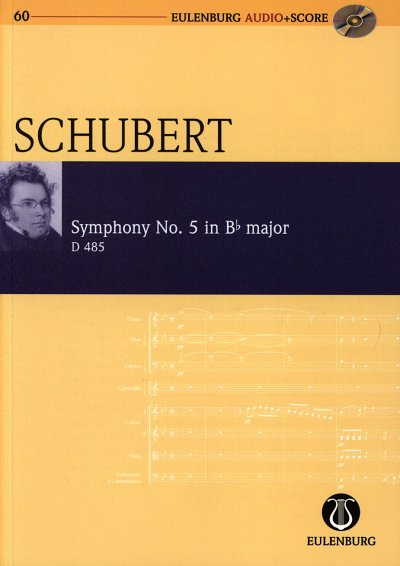 F. Schubert: Sinfonie 5 B-Dur D 485 Eulenburg Audio Score 60