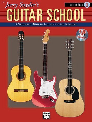 J. Snyder: Jerry Snyder's Guitar School Method Bo, Git (+CD)