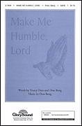D. Besig: Make Me Humble, Lord, GchKlav (Chpa)