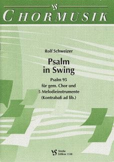 R. Schweizer: Psalm In Swing