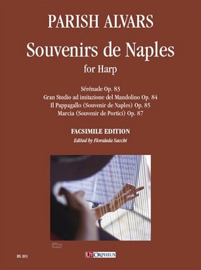 Parish-Alvars, Elias: Souvenirs de Naples opp.83, 84, 85 & 87