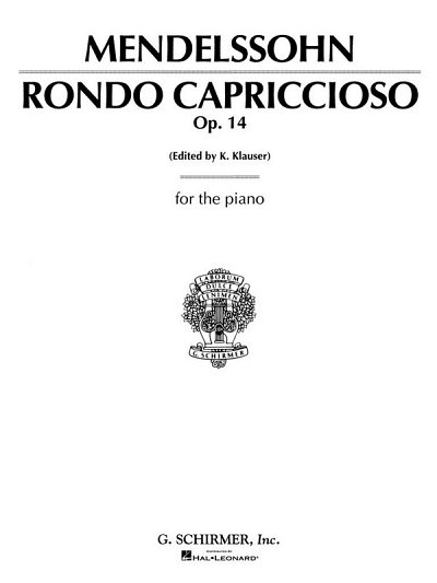 F. Mendelssohn Barth: RONDO CAPRICCIOSO OP14 FOR THE P, Klav