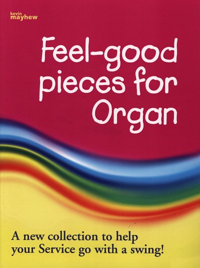 Feel-good Pieces, Org