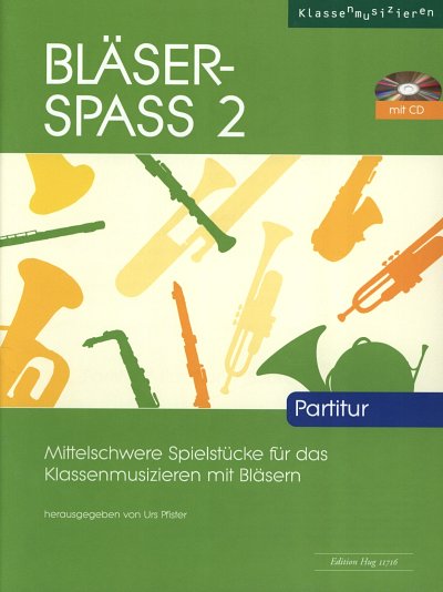 U. Pfister: Bläser-Spass 2, Blkl/Jublas (+CD)