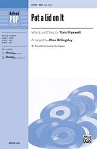 A. Tom Maxwell, Alan Billingsley: Put a Lid on It SAB