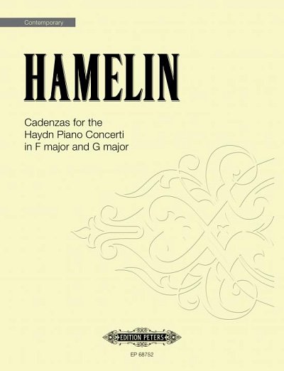 M. Hamelin: Cadenzas for the Haydn Piano Concerti in F major and G major