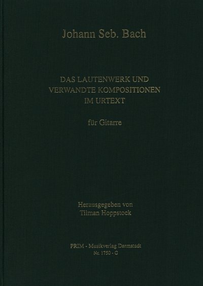 J.S. Bach: Das Lautenwerk und verwandte Kompositionen i, Git