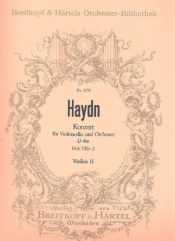 J. Haydn: Konzert fuer Violoncello u. Orch. D-Dur Vl.II