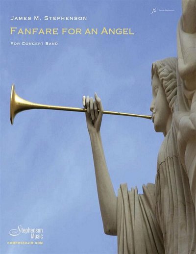 J.M. Stephenson: Fanfare for an Angel, Blaso (Pa+St)