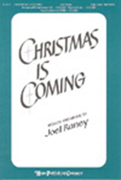J. Raney: Christmas is Coming